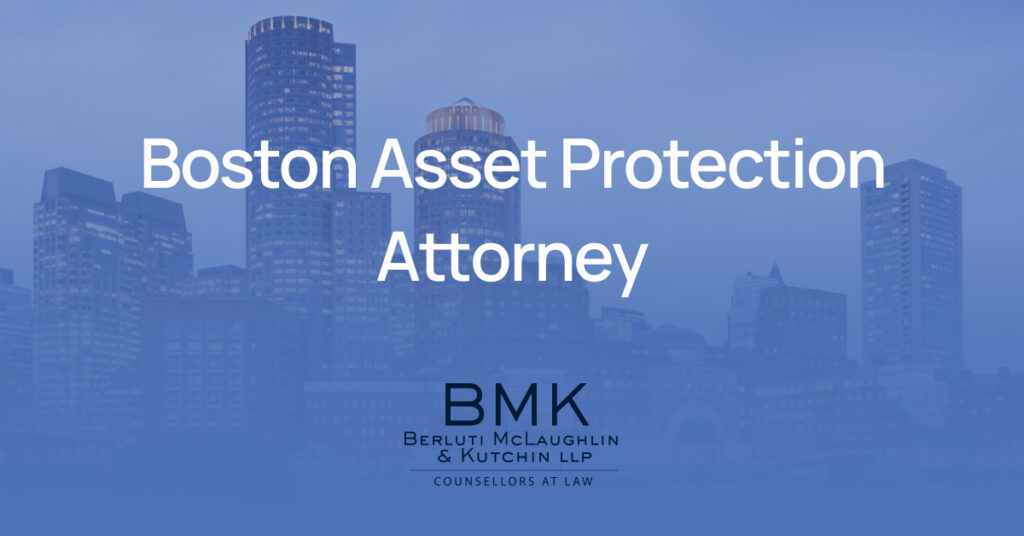 Boston Asset Protection Attorney