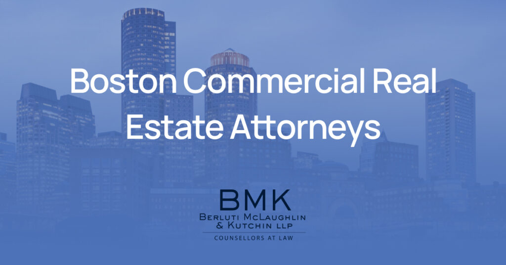 Boston Commercial Real Estate Attorneys